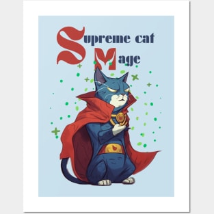 Supreme cat mage Posters and Art